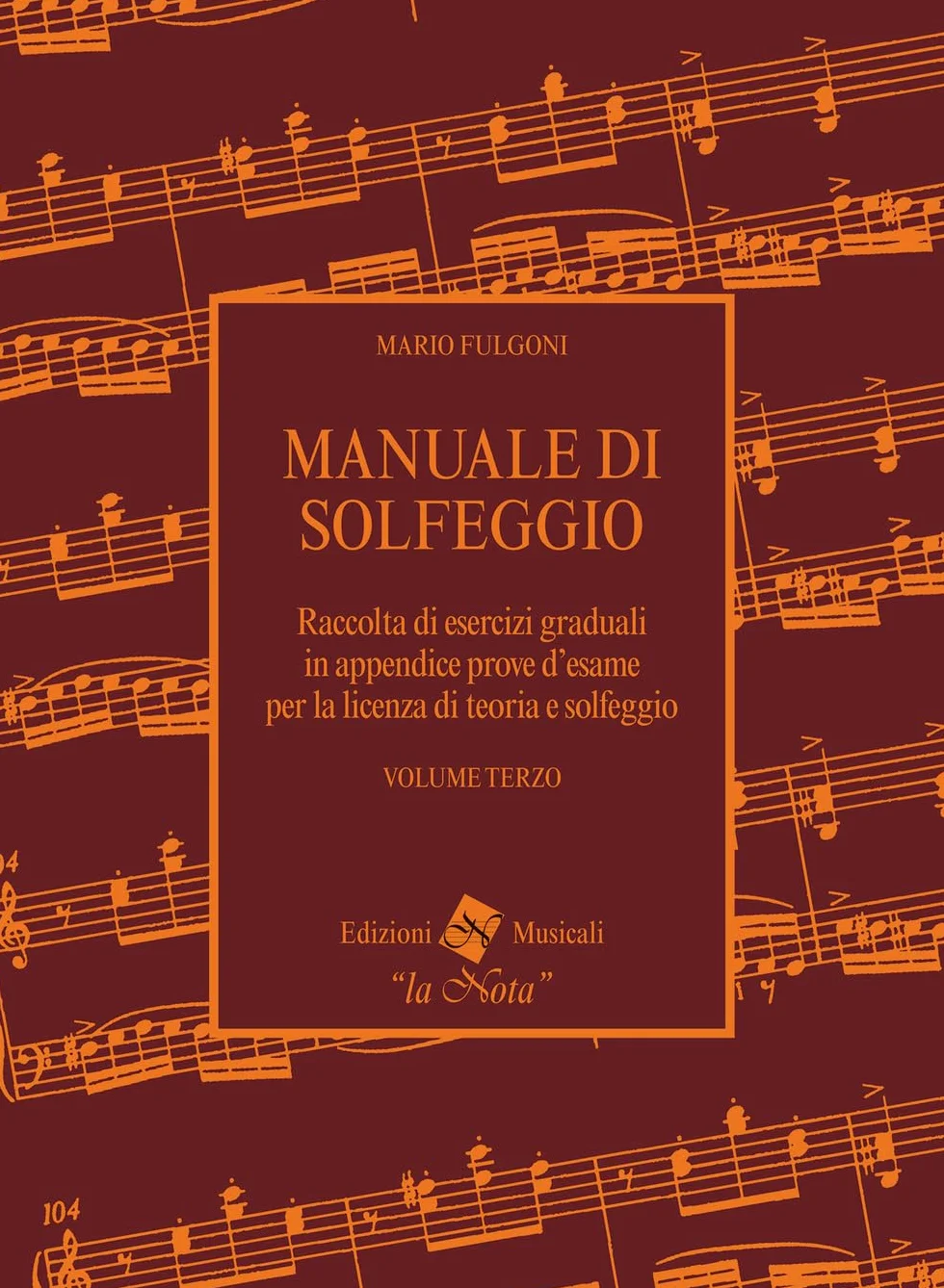 Manuale di solfeggio per le Scuole superiori Vol. 3