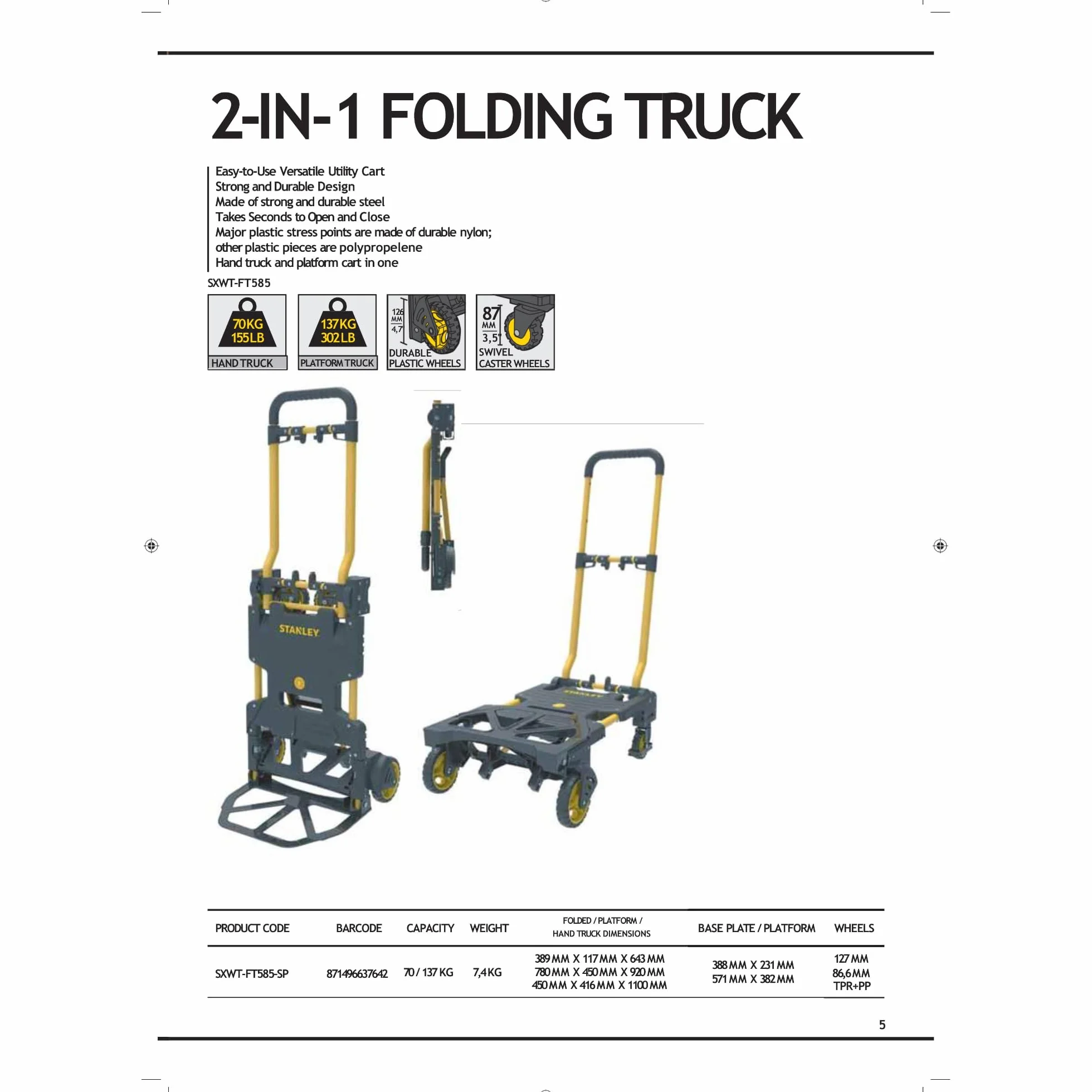 Stanley SXWTD-FT585 - Carrello ripiegabile 2 in 1 - può essere utilizzato come carrello a piattaforma e carrello - completamente ripiegabile per un facile utilizzo - capacità di carico 70/137kg