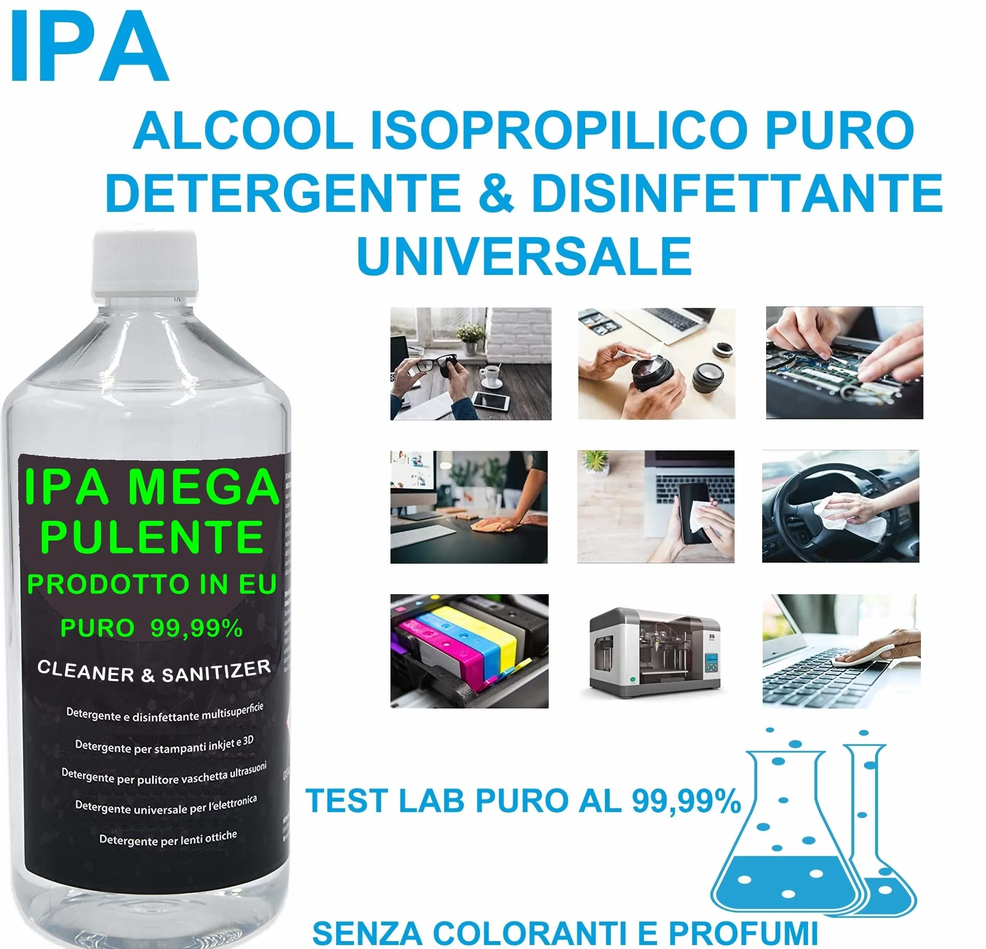 IPA MEGA PULENTE PURO Isopropanolo, Alcool Isopropilico, Detergente per Pulizia Stampanti 3D E Elettronica 1 Litro