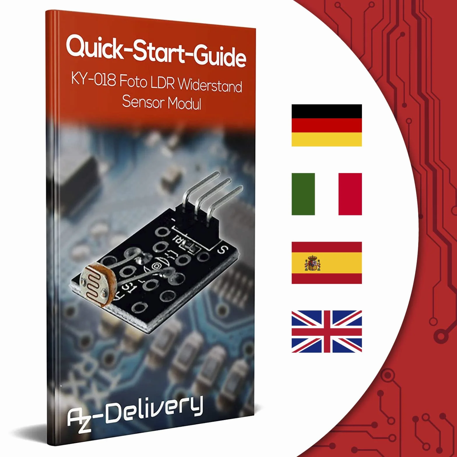 AZDelivery 3 x KY-018 LDR Sensore di Luminosità con Fotoresistenza Diodo compatibile con Arduino incluso un E-Book!