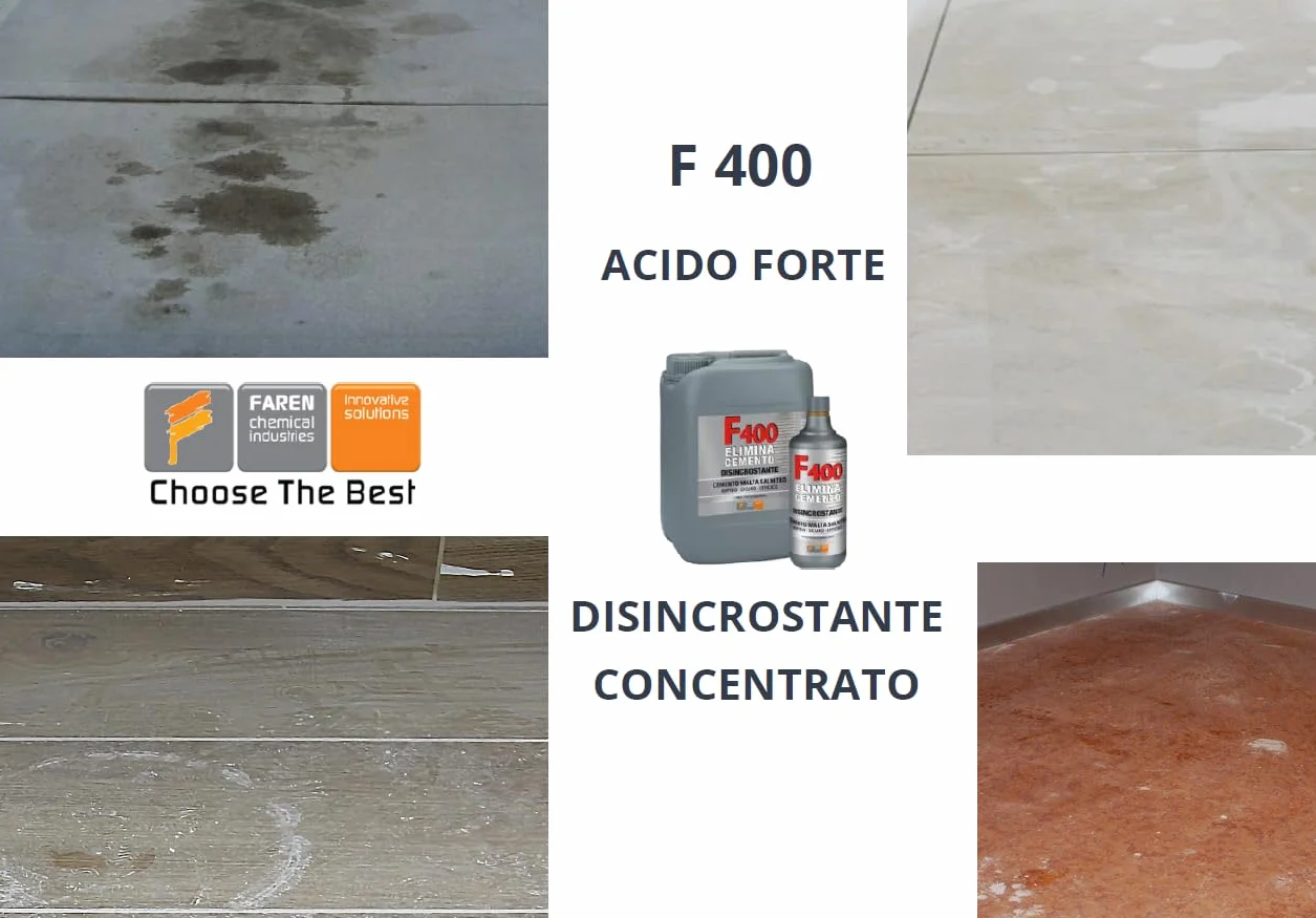 Faren F400 Disincrostante Concentrato Elimina Cemento Malta Calcare Ossidazioni 1lt