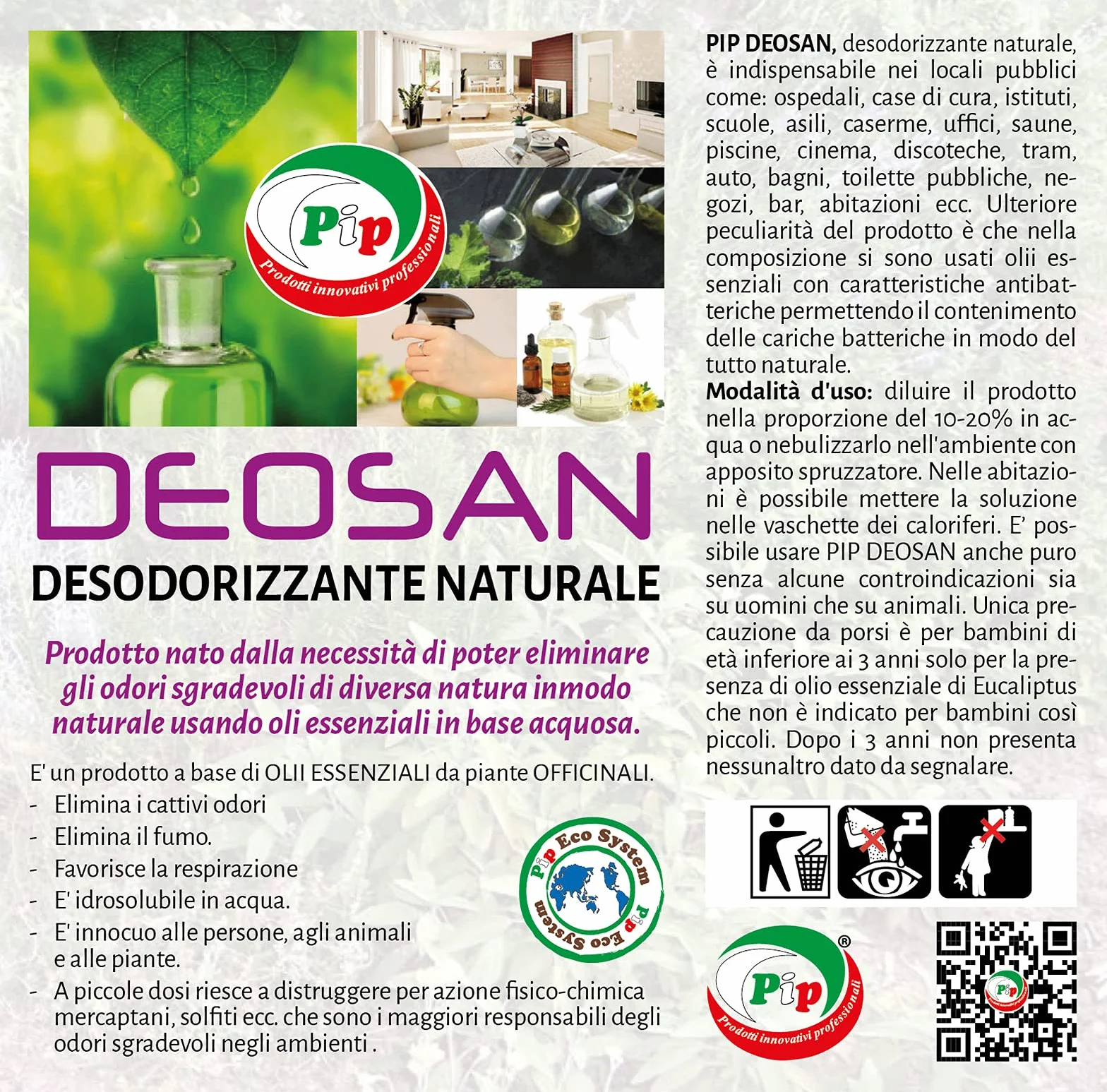 PIP Detergente Elimina Odori Deosan, Desodorizzante Naturale, Assorbiodori Professionale, Profumambiente, Naturale Mangiaodori, Ottimo nei Nebulizzatori, Flacone + Vaporizzatore