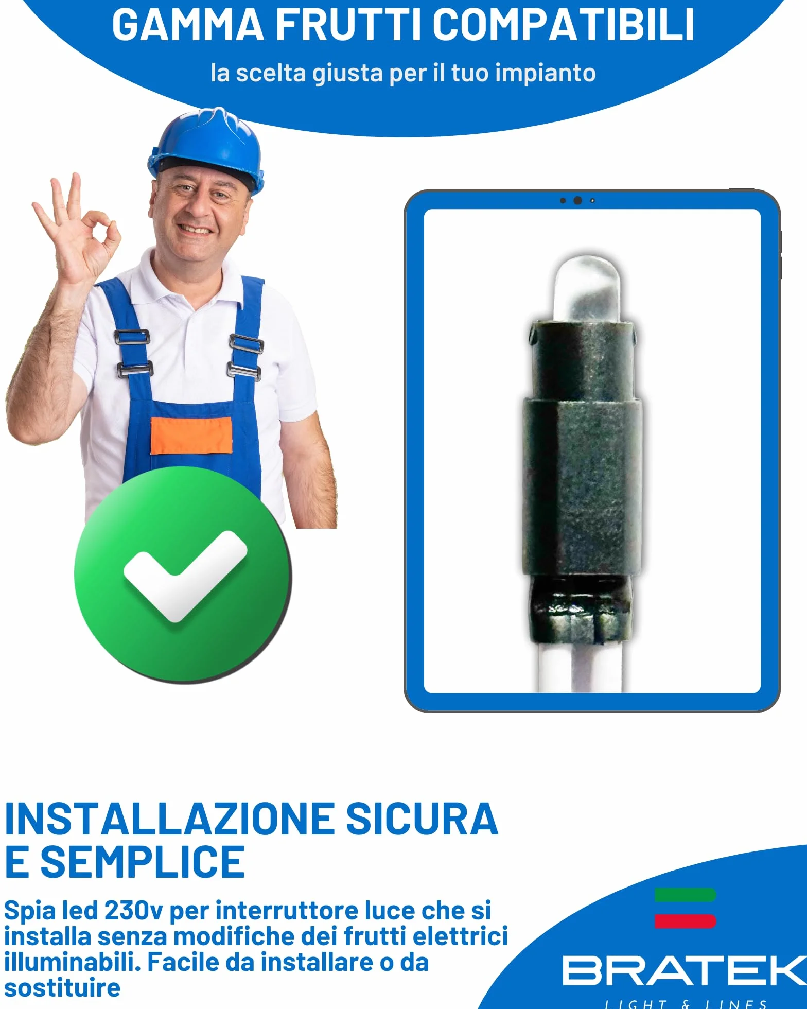 Bratek Spia Led 220v per Interruttore e Pulsante Illuminabile - Spia Led Compatibile BTicino Living Now, Living Light, Matix, Matix Go - Lucina Universale Bianca 0,5W x Frutti Elettici Illuminabili