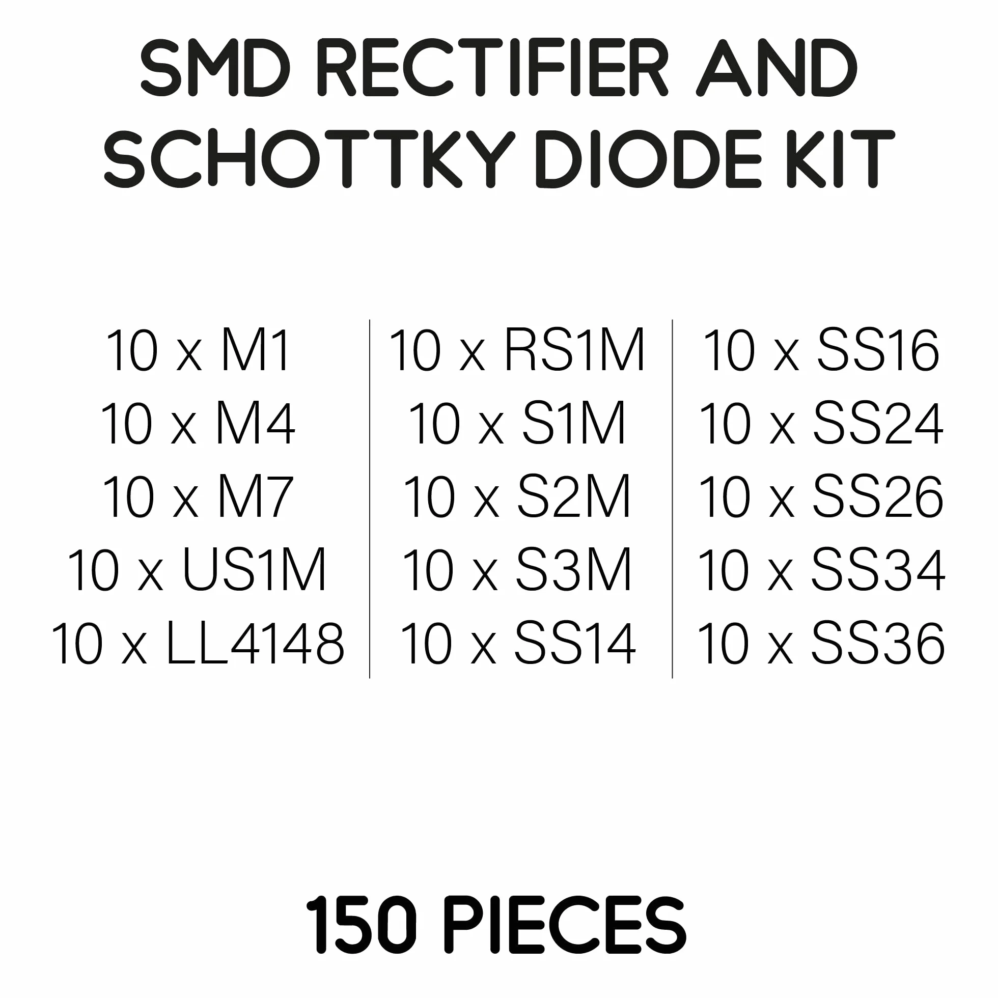 Kit diodi raddrizatori Schottky SMD 150 pezzi 15 modelli M1 M4 M7 RS1M S1M S2M S3M SS14 SS16 SS24 SS26 SS34 SS36 US1M LL4148